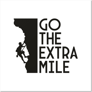 go the extra mile (light) Posters and Art